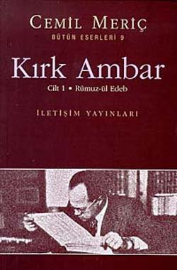 Kırk Ambar - Cilt: 1 Rümuz-ül Edeb