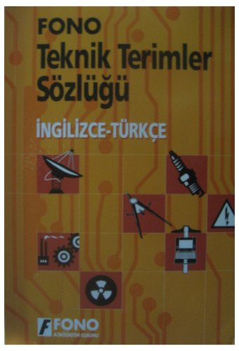 Dictionary of Technical Terms: English-Turkish