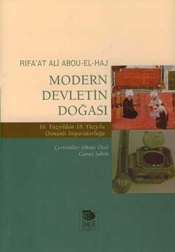 Modern Devletin Doğası 16. Yüzyıldan 18. Yüzyıla Osmanlı İmparatorluğu