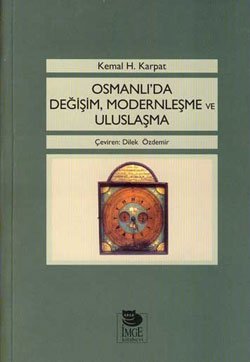 Osmanlı’da Değişim Modernleşme ve Uluslaşma