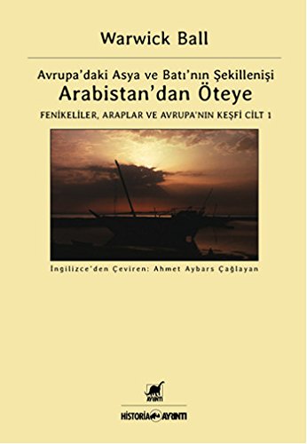 Arabistan dan Öteye Cilt: 1