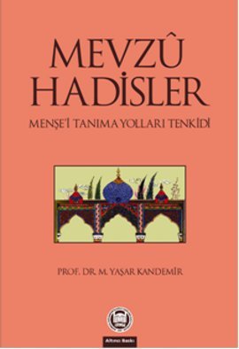 Mevzu Hadisler
