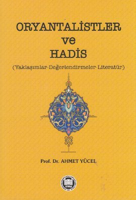 Oryantalistler ve Hadis