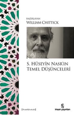 S. Hüseyin Nasr’ın Temel Düşünceleri