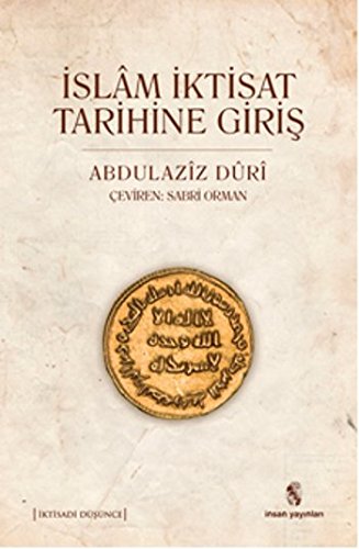 İslam İktisat Tarihine Giriş