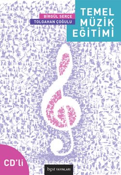 Temel Müzik Eğitimi (CD’li)