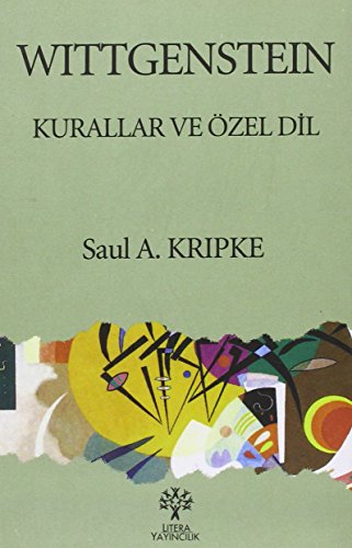 Wittgenstein Kurallar ve Özel Dil