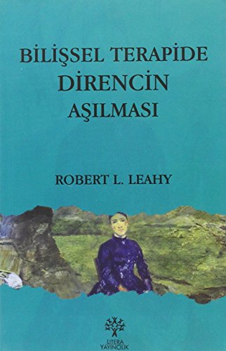 Bilişsel Terapide Direncin Aşılması