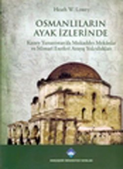 OSMANLILARIN AYAK İZLERİNDE