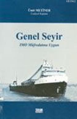 Genel Seyir IMO Müfredatına Uygun