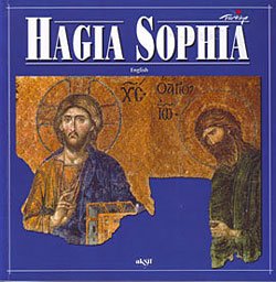 HAGIA SOPHIA (Ayasofya-Ing.)