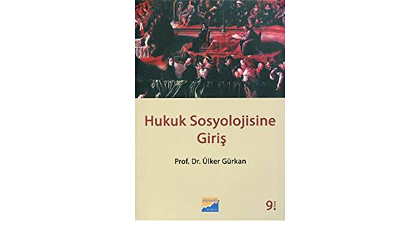 Hukuk Sosyolojisine Giriş