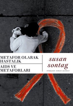 Metafor Olarak Hastalık Aids Ve Metaforları