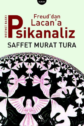 Freud’dan Lacan’a Psikanaliz