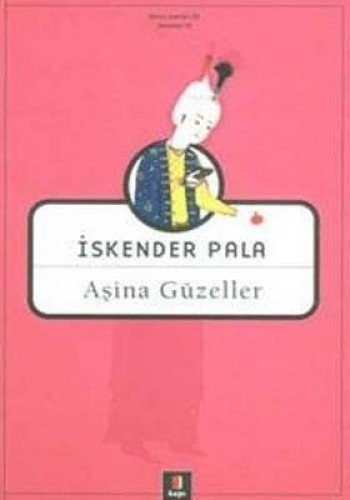 Aşina Güzeller