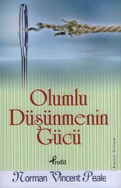 Olumlu Düşünmenin Gücü