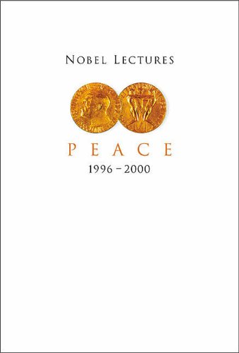 Nobel Lectures in Peace: 1996-2000 Vol 7