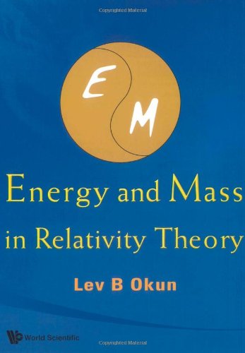 Energy And Mass In Relativity Theory