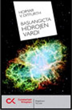 Başlangıçta Hidrojen Vardı