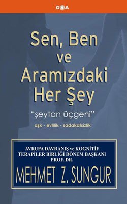 Sen, Ben Ve Aramızdaki Her Şey (Cep Boy)