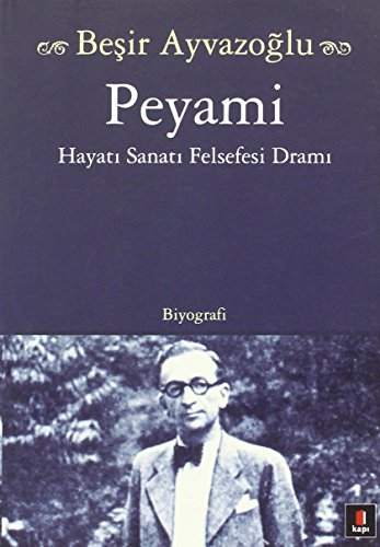 Peyami Hayatı, Sanatı, Felsefesi, Dramı