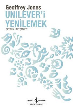 Unilever’i Yenilemek